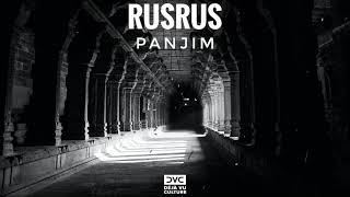 RUSRUS - Panjim [Déjà Vu Culture Release]