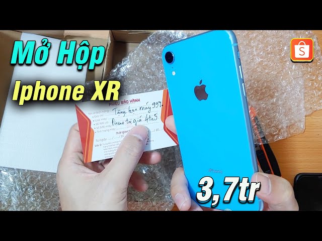 Mở hộp Iphone XR Lock 64gb - Giá 3,7tr trên Shop Lạ Lần Đầu mua thế nào ?