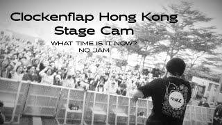 SURL(설) - 'WHAT TIME IS IT NOW?' / '여긴 재미가 없어 (NO JAM)' Stage Cam (Live in Clockenflap, HONG KONG)