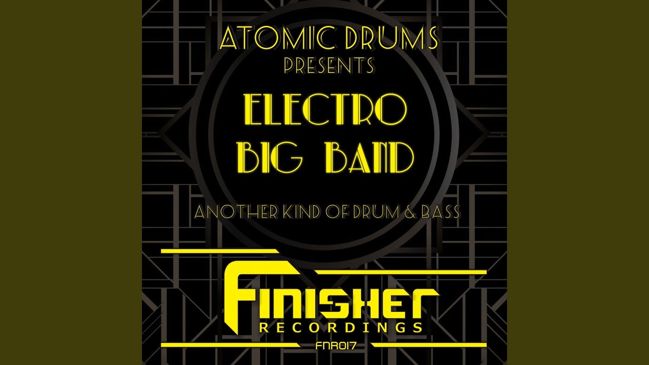 Electro Big Band (Radio Mix) YouTube