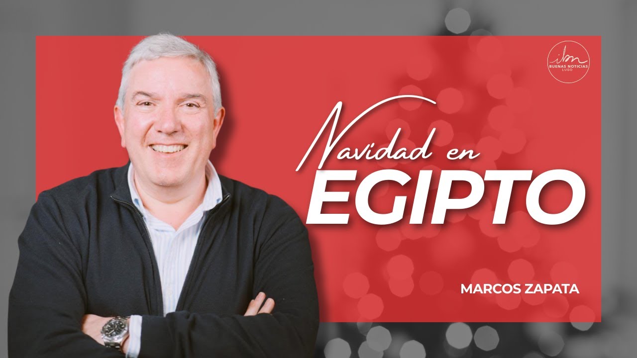 NAVIDAD EN EGIPTO| Marcos Zapata - 4 de enero de 2026 - IBN Lugo
