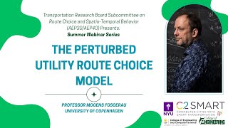 Summer Series: Route Choice and Spatio-Temporal Behavior: The Perturbed Utility Route Choice Model