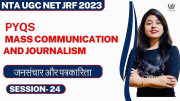 PYQs Journalism and Mass Communication II UGC NET Mass Communication Dec 2023 II Sen Academy II