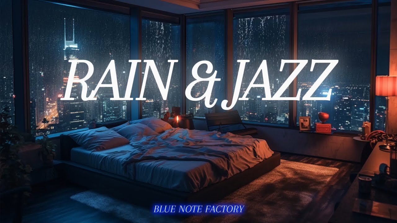 [𝙋𝙡𝙖𝙮𝙡𝙞𝙨𝙩] 🌧️ Rainy night with Jazz music ♬ Rain Jazz YouTube