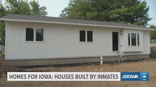 Homes for Iowa: Houses built my inmates to help meet affordable housing demand