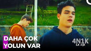 Buna Kas Gücü Derler Adamım - 4N1K İlk Aşk