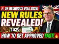 🚨 UK Religious Worker Visa 2026 🇬🇧 NEW Rules REVEALED! How to Get Approved FAST 🔥