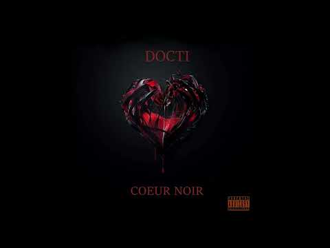 Docti - Coeur noir (audio)