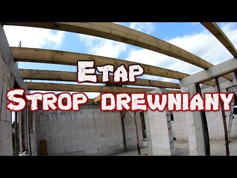 Etap - strop drewniany | Budowa domu krok po kroku