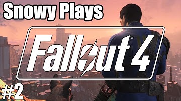 Fallout 4 - Episode 2 - Return To The Surface