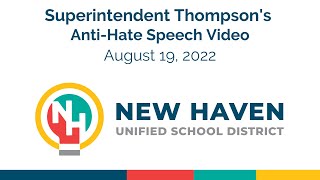 Superintendent Thompson's Anti Hate Speech Video August 19, 2022