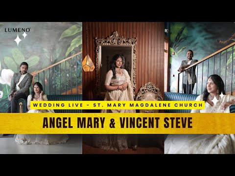 Angel Mary Vincent Steve 25 08 2025 Wedding Live Steaming LUMENO IMAGES 