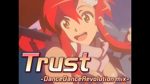 DDR BGA (UNCENSORED): Trust -DanceDanceRevolution mix- / Tatsh feat.Yoko (1080P 60FPS)