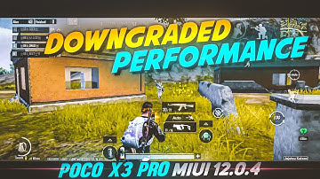 💥 2022 💥 | Poco X3 Pro Gameplay Performance After Downgrade To 12.0.4 From 12.5.5 Update
