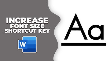 How to increase font size in word shortcut key