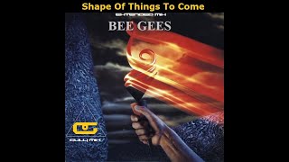 BEE GEES - Shape Of Things To Come - Extended Mix (Guly Mix)