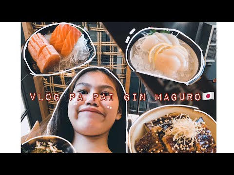 Vlog พาไปกินอาหารร้านญี่ปุ่น MAGURO ‎สาขา บางนา