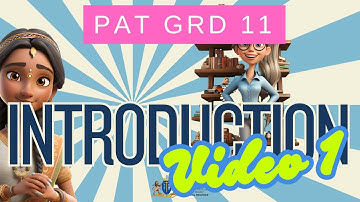 Grade 11 PAT Phase 1 2025 - Introduction
