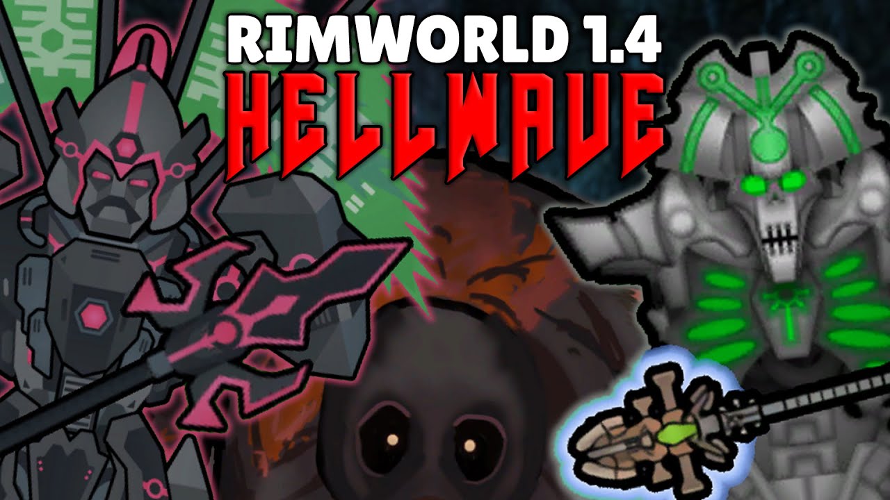 ДОЛГОЖДАННАЯ СБОРКА НА ВОЛНЫ 🍚 RIMWORLD 1.4 HELLWAVE YouTube