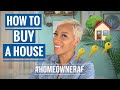 How Do I Buy a House? The Process Explained by a Realtor!