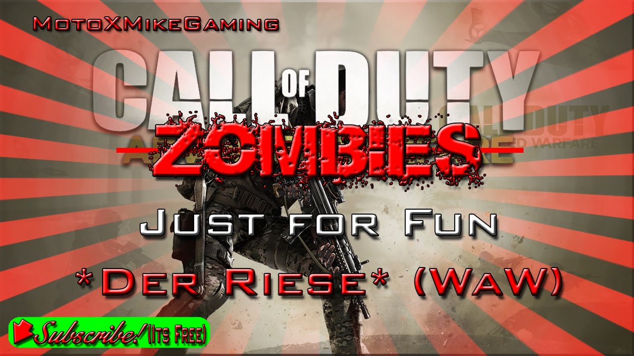 WaW - Der Riese - CoD Zombies Just for Fun - Call of Duty: World at War ...
