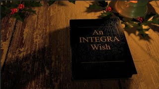 An INTEGRA Wish