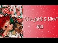 Naughty Nice SIA Lyrics Lirik Video mp3
