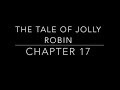 The Tale of Jolly Robin - Chapter 17 Quiz