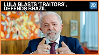 Brazil’s Lula Denounces “Traitors to the Nation” in Fiery TV Address | Dawn News English