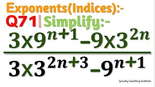 Q71 | Simplify (3×9^(n+1)-9×3^2n)/(3×3^(2n+3)-9^(n+1))