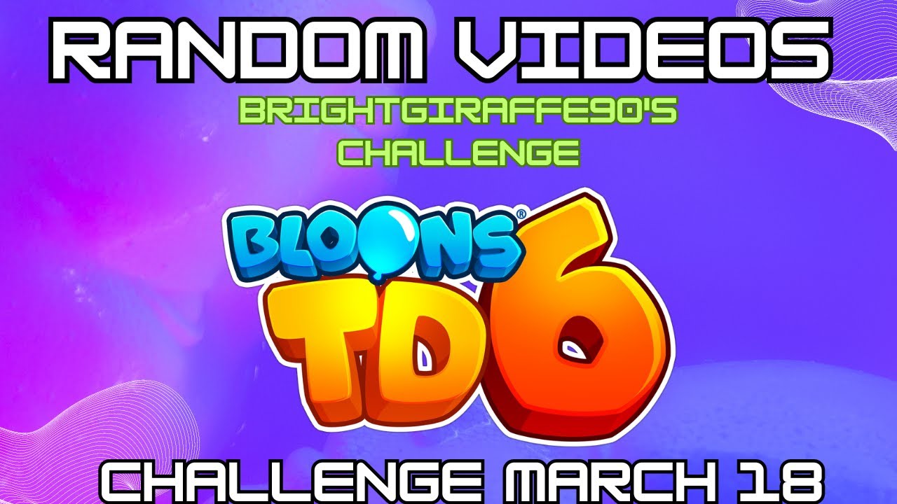 BTD6 Daily Challenge | BRIGHTGIRAFFE90'S CHALLENGE | March 18, 2024