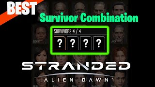 🔥 The ULTIMATE Stranded: Alien Dawn Survivor Combination – Best Strategy Revealed! 🌌