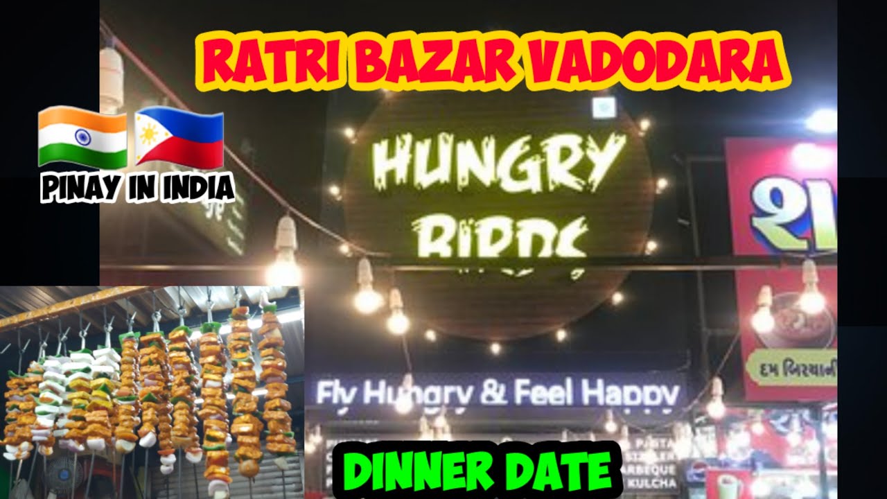 🇮🇳🇵🇭PINAY INDIAN COUPLES Food Hub of Vadodara// Ratri Bazar// Dinner