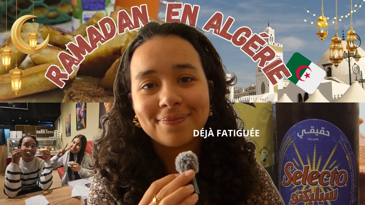 Premiers jours du ramadan en Algérie 🇩🇿