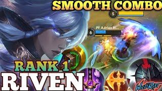 RIVEN SMOOTH FAST COMBO! UNKILLABLE MOVE MVP PLAY - TOP 1 GLOBAL RIVEN BY PF Adrian Riven- WILD RIFT