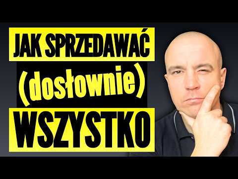 Moje Najlepsze Techniki Sprzedaży (żeby Zarobić FORTUNĘ)