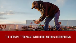 The Lifestyle You Want With Doug Andrus Distributing