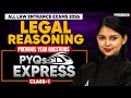MH CET LAW 2026 Legal Reasoning | Legal Reasoning PYQs Class 1 For Law Entrance Prep | PYQs Express