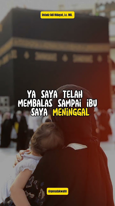 Berbakti pada Orang Tua - Ustadz Adi Hidayat Lc. MA