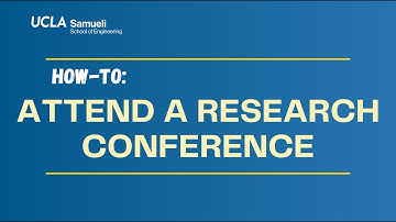HOW TO: Attend a Research Conference