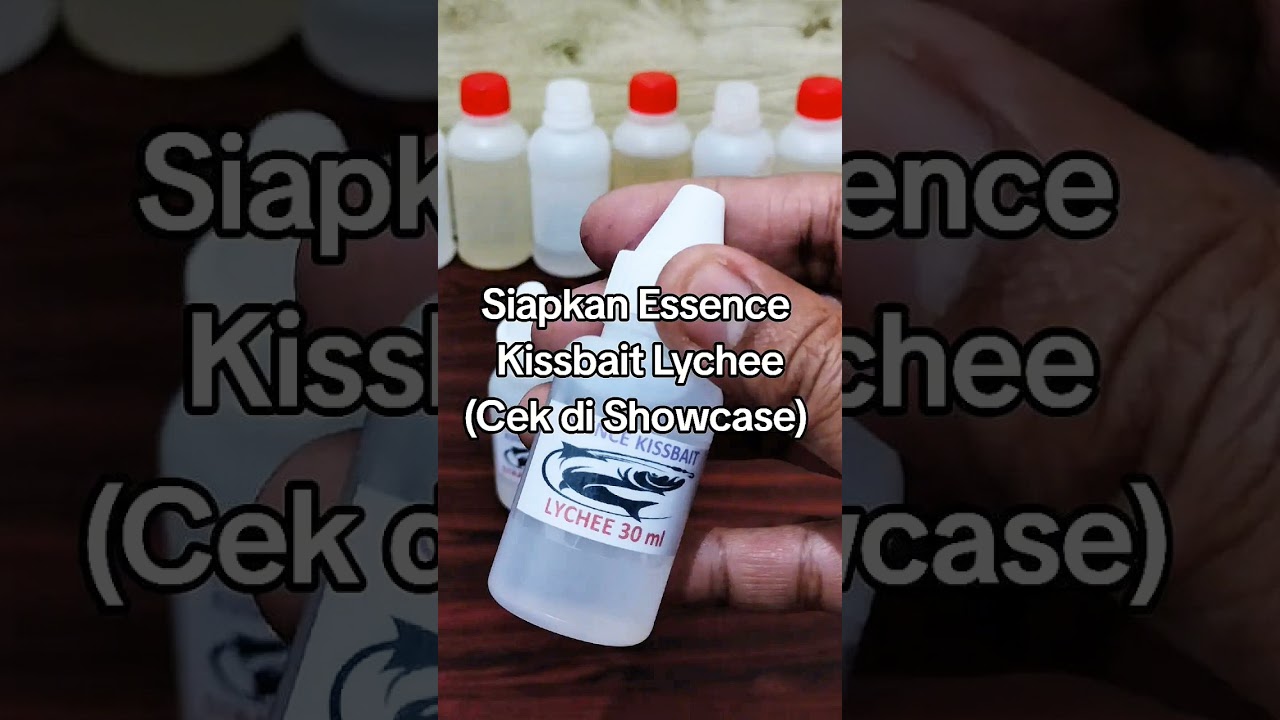 Cara bikin essence pancing terbaik bagian 1