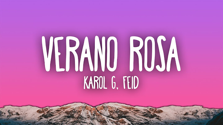 KAROL G, Feid - Verano Rosa