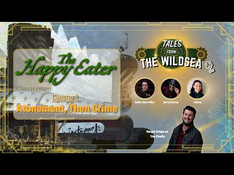 Mayday plays The Wildsea | Chapter 2: "Atonement, Then Crime"