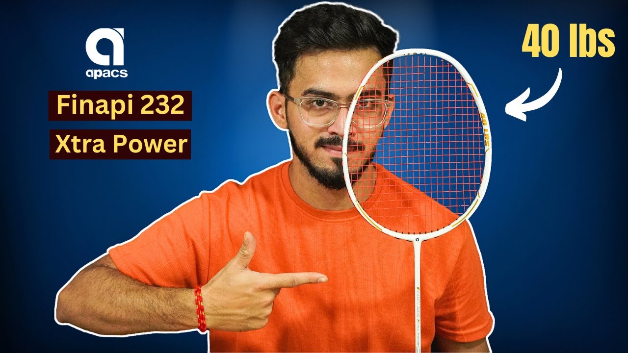 We Try 40lbs on New Apacs Finapi 232 Xtra Power and it Works Fine ! Racket Review 