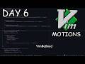 Day 7 of learning Vim Motions - VimBeGood