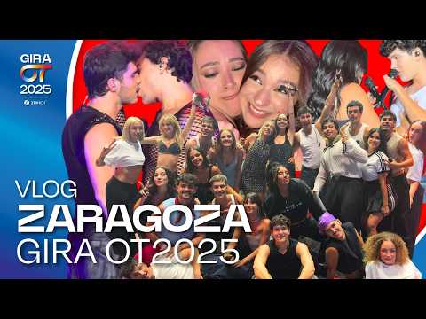 El VLOG de ZARAGOZA | GIRA OT 2025