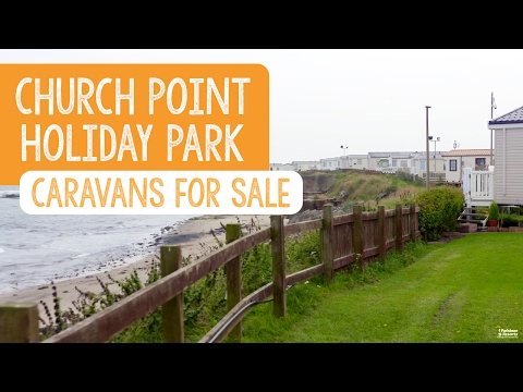 Caravans For Sale at Church Point Holiday Park, Northumberland