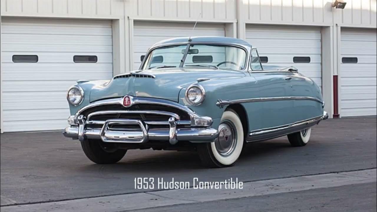 Hudson Convertibles Youtube