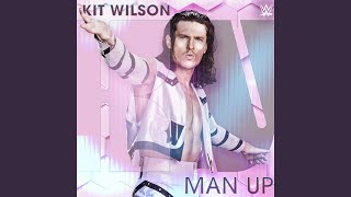 Download Lagu WWE: Man Up (Kit Wilson) MP3