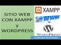 SITIO WEB CON XAMPP Y WORDPRESS. Explicado Fácilmente